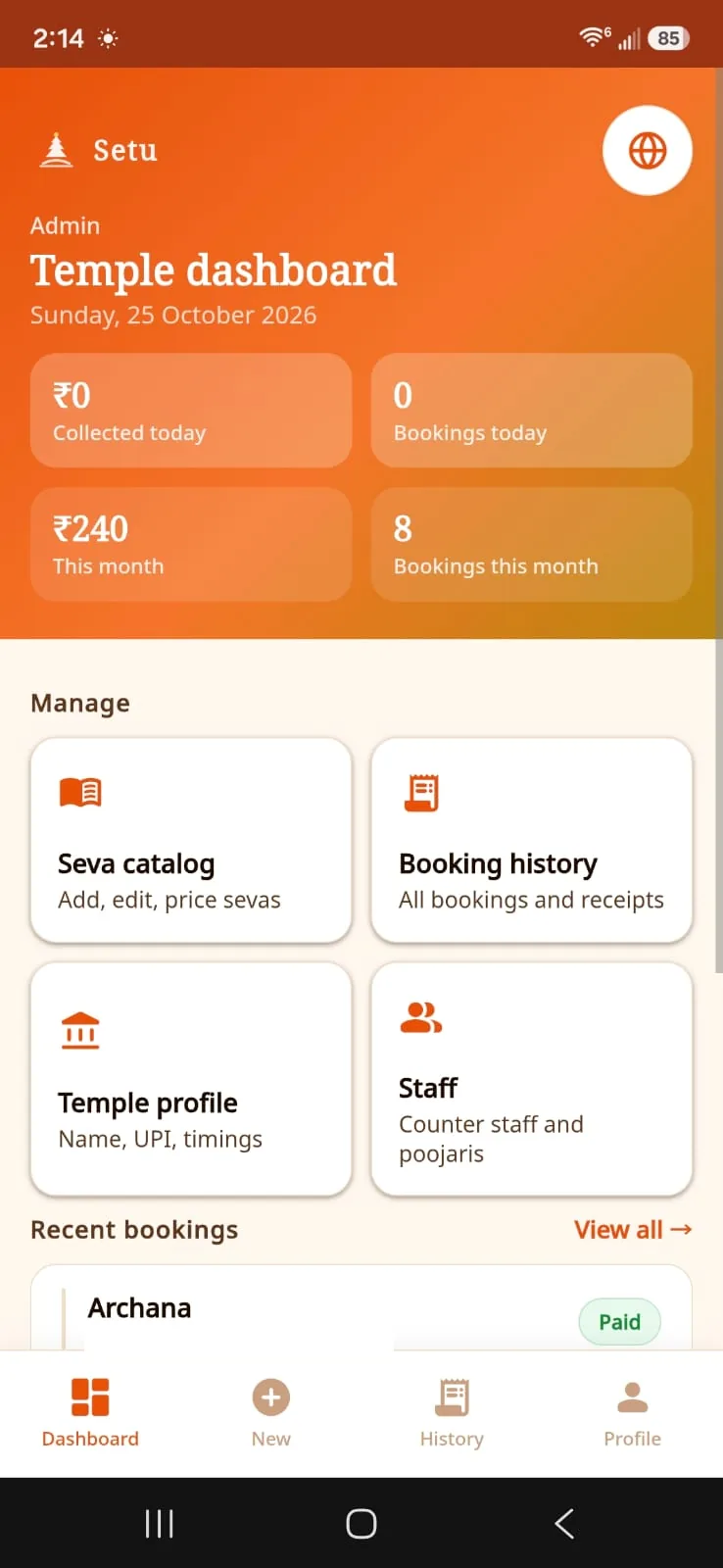 Setu temple dashboard for an administrator. It shows collections and booking counts for today and this month, and opens the seva catalog, booking history, temple profile and staff. A recent Archana booking is marked Paid.